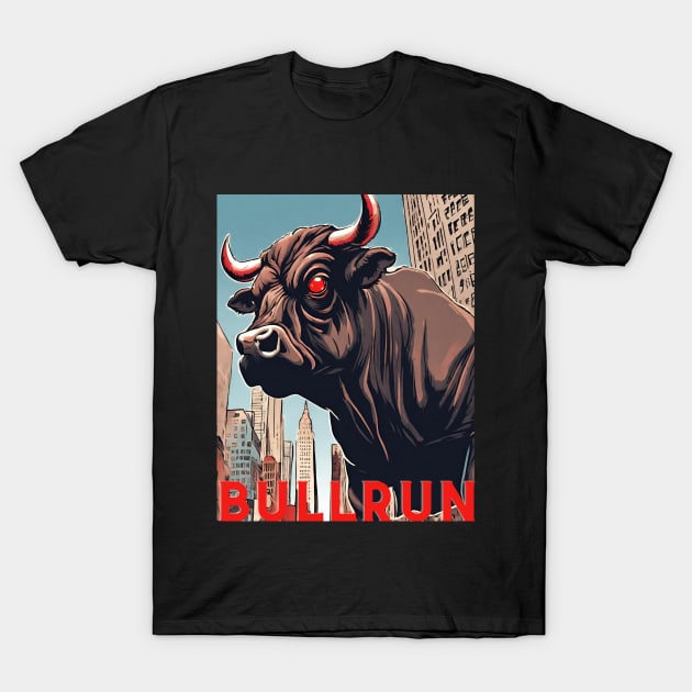 Bullrun Bitcoin cryptocurrency future payment T-Shirt by shirtontour